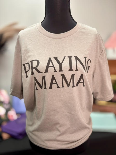 "Praying Mama" Graphic T-Shirt